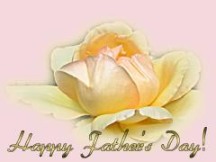 Happy Father's Day with a beautiful yellow rose